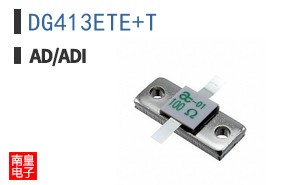 DG413ETE+T