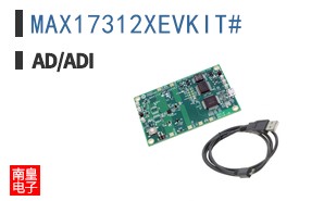 MAX17312XEVKIT#